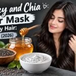 Honey and Chia Hair Mask for Dry Hair: Benefits (2026) 
